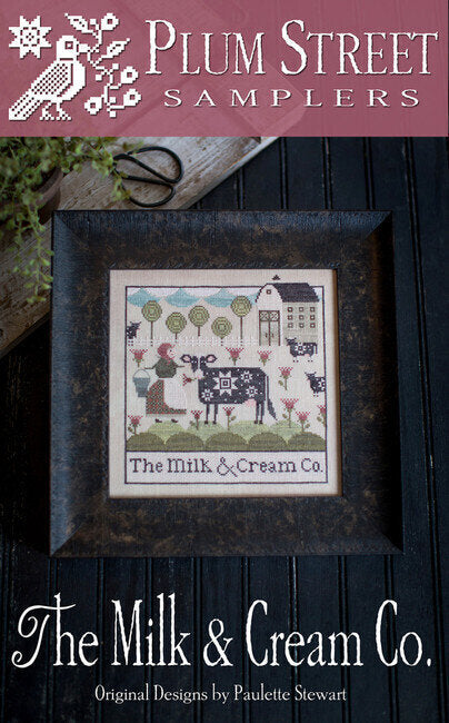 Plum Street Samplers The Milk & Cream Co. cross stitch pattern