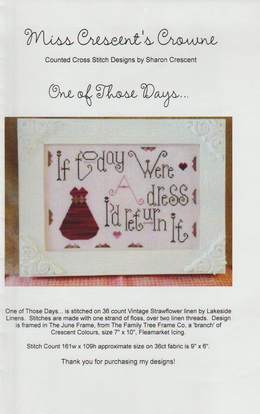 Miss Crescent's Crowne One Of Those Days Humor cross stitch pattern