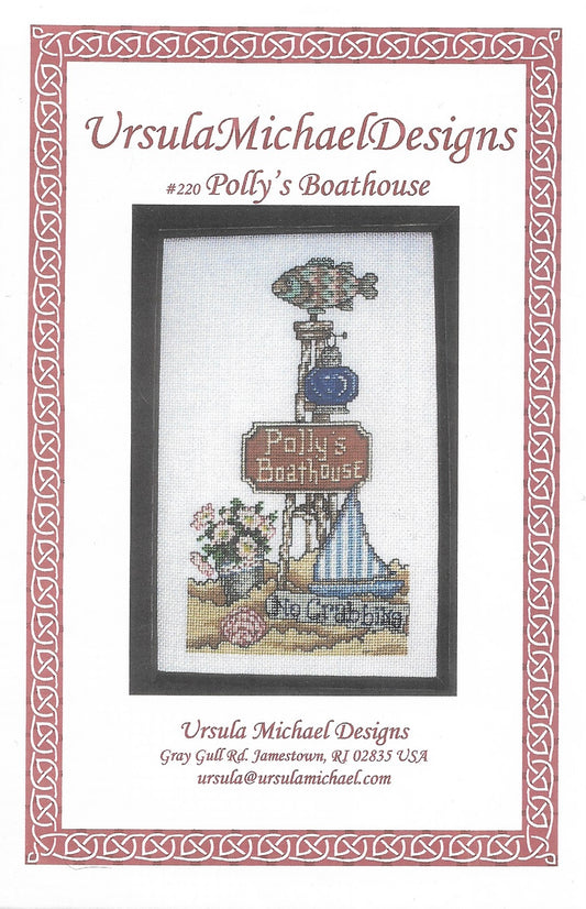 Ursula Micahel Design Polly's Boathouse cross stitch pattern