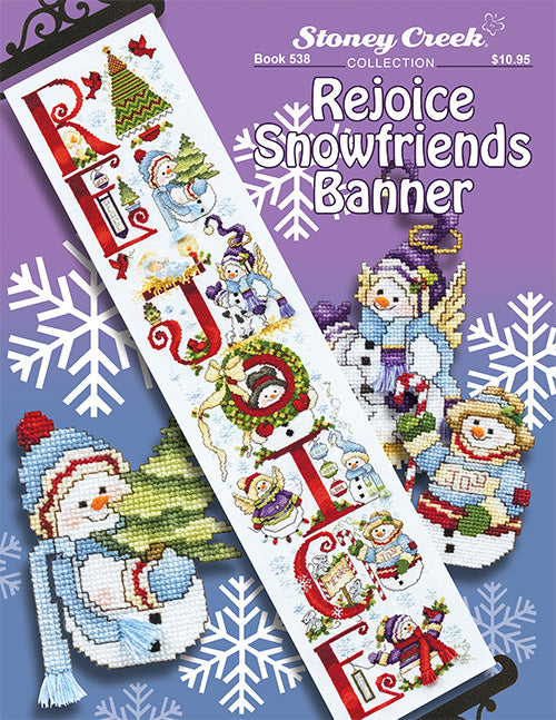 Stoney Creek Rejoice Snowfriends Banner BK538 snowman cross stitch pattern