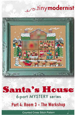 Tiny Modernist Santa's House Part Four - Room Three - The Workshop christmas cross stitch pattern