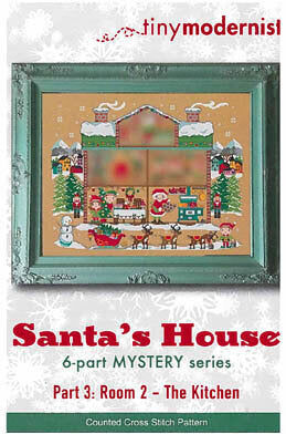 Tiny Modernist Santa's House Part Three - Room Two - The Kitchen christmas cross stitch pattern