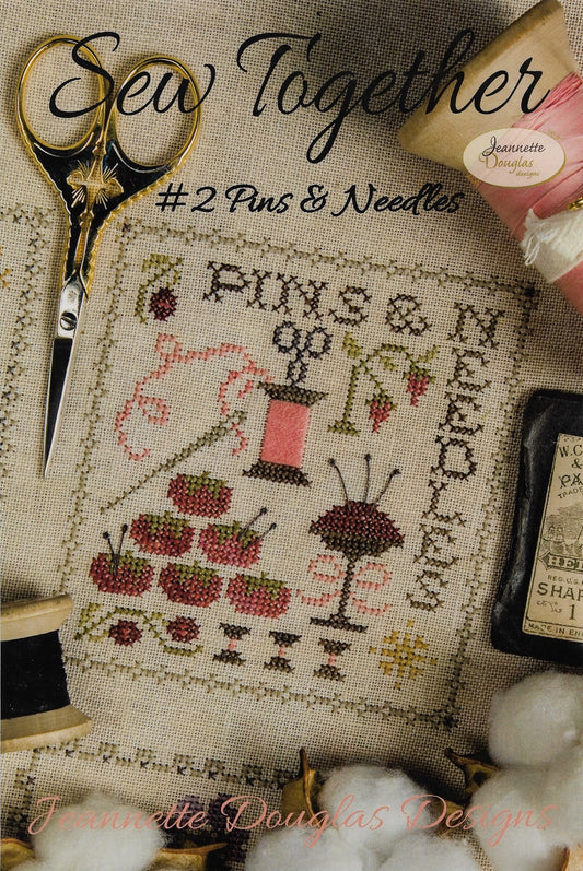 Jeanette Douglas Sew Together #2 Pins & Needles cross stitch pattern