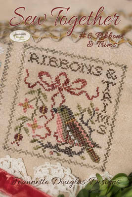 Jeanette Douglas Sew Together Sew Together Ribbons & Trims #6 cross stitch pattern