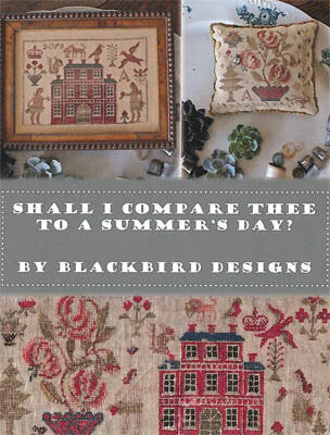 Blackbird Designs Shall I Compare Thee to a Summer Day cross stitch pattern