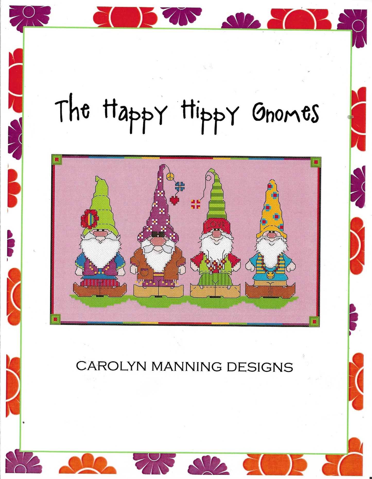 Carolyn Manning The Happy Hippy Gnomes cross stitch pattern