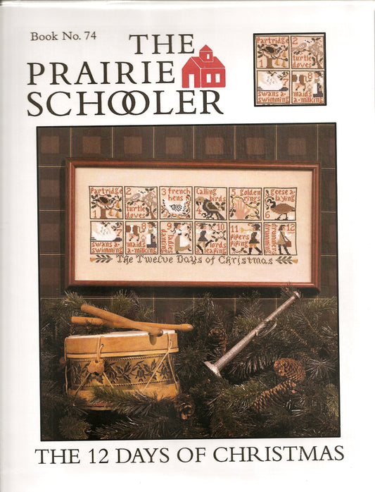Prairie Schooler The 12 Days of Christmas PS74 cross stitch pattern