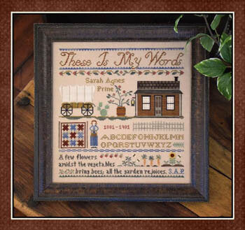 Little House Needleworks These is My Words LHN162 cross stitch sampler pattern