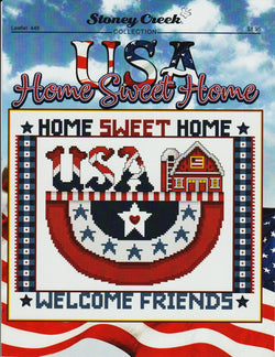 Stoney Creek USA Home Sweet Home, LFT448 patriotic cross stitch pattern