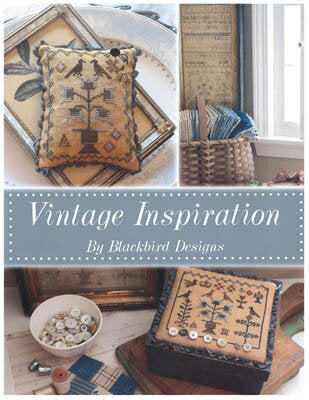 Blackbird Designs Vintage Inspiration cross stitch pattern