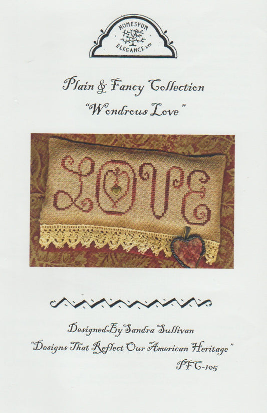 homespun Elegance Wondrous Love PFC-105 cross stitch pillow pattern