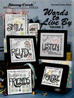 Stoney Creek Words to Live By Vol 2 BK423 cross stitch pattern