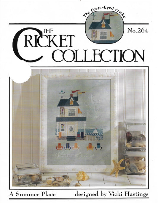 Cricket Collection A Summer Place 264 cross stitch pattern