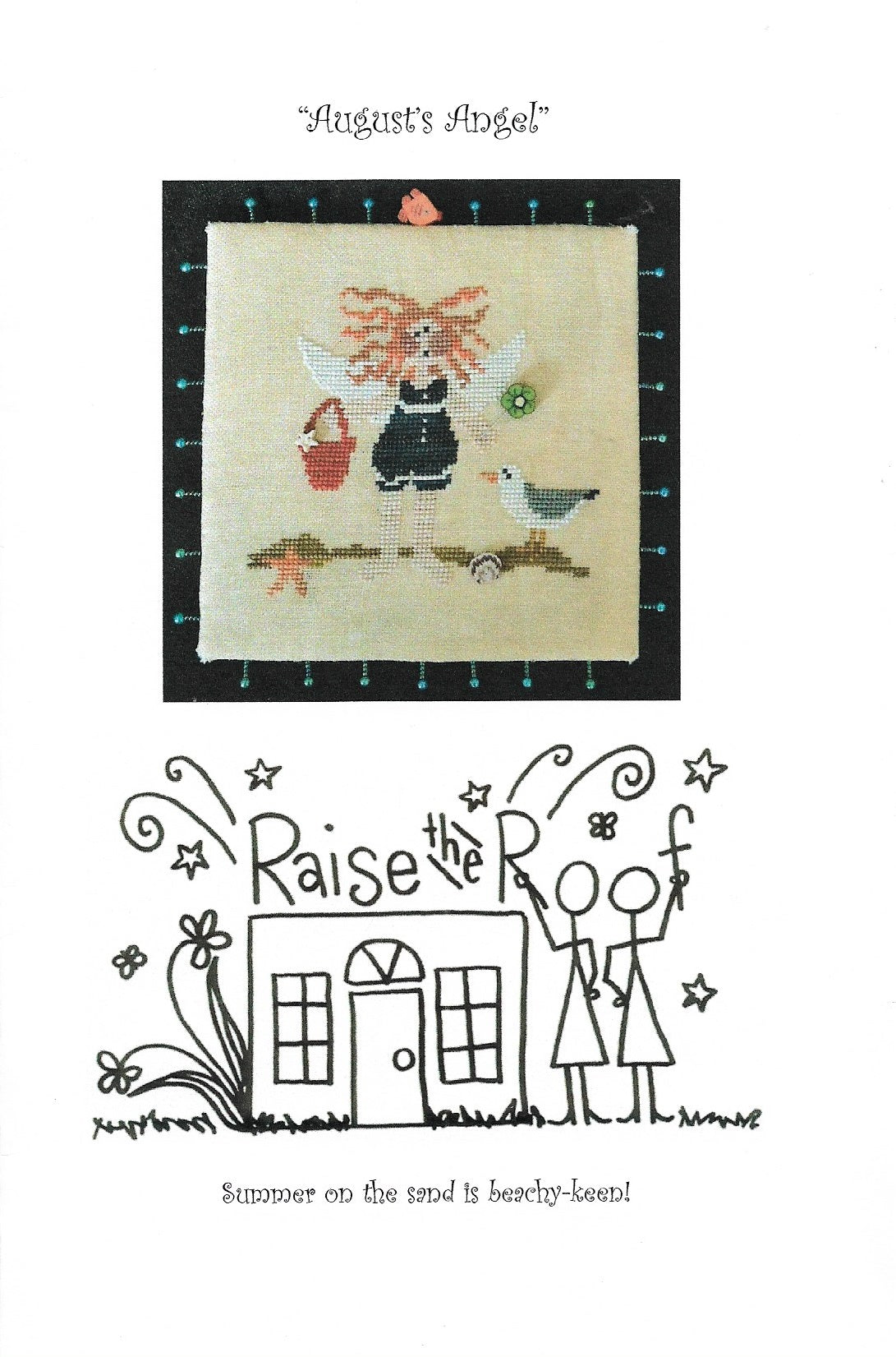 Raise the Roof August's Angel cross stitch pattern