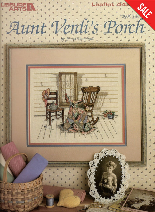 Leisure Arts Paula Vaughan Aunt Verdi's Porch 448 cross stitch