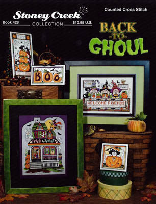 Stoney Creek Back to Ghoul BK428 Halloween cross stitch booklet