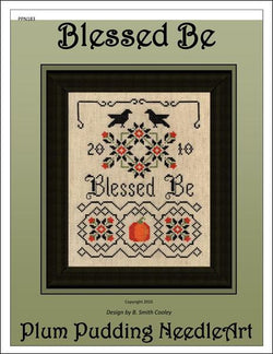 Plum Pudding Needleart Blessed Be PPN183 pagan cross stitch pattern