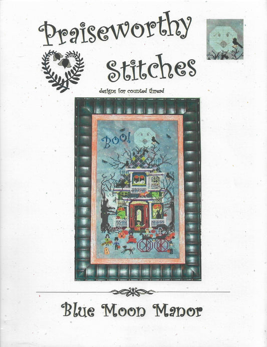 Praiseworthy Stitches Blue Moon Manor halloween cross stitch pattern