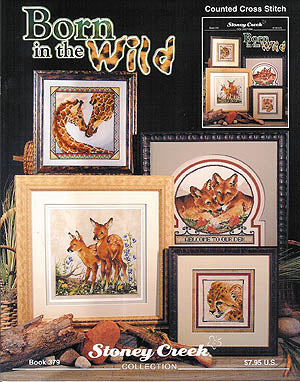 Stoney Creek Born in the Wild BK379 cross stitch booklet