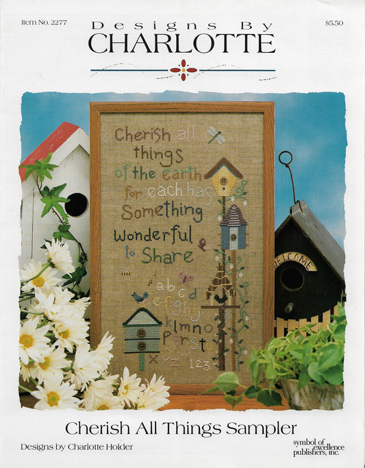 Symbol of Excellence Cherish All Things Sampler designs by Charlotte Holder Birds cross stitch pattern
