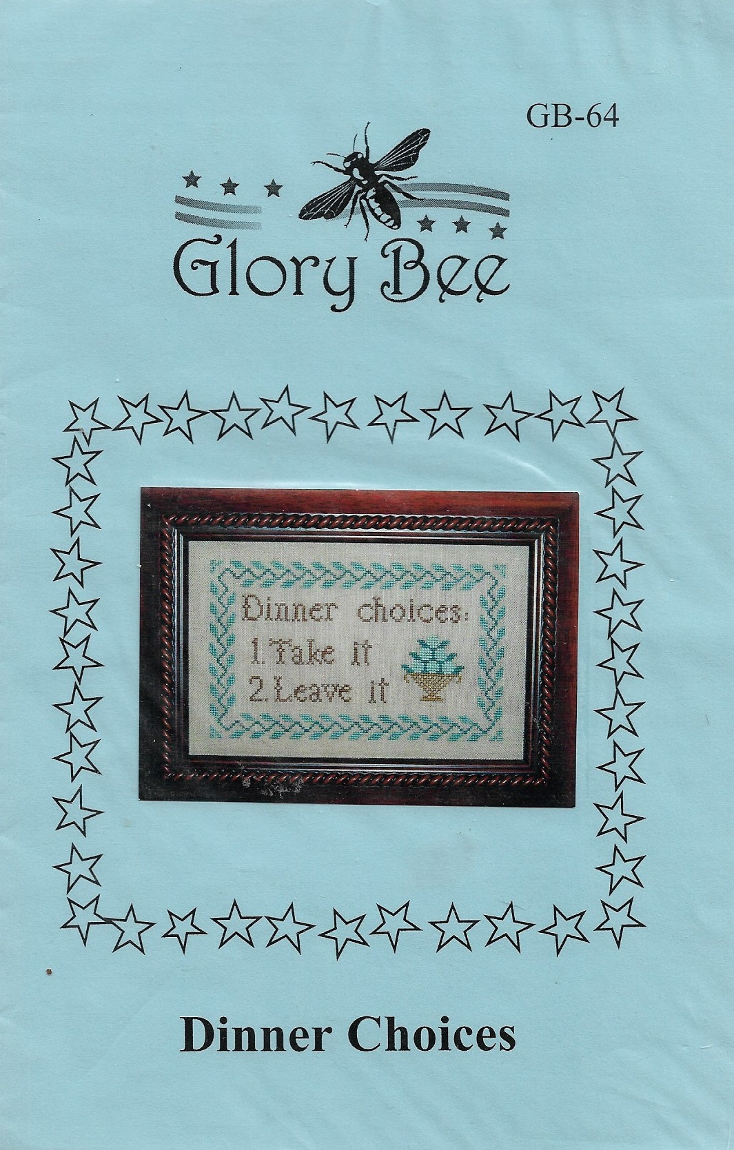 Glory Bee Dinner Choices cross stitch pattern
