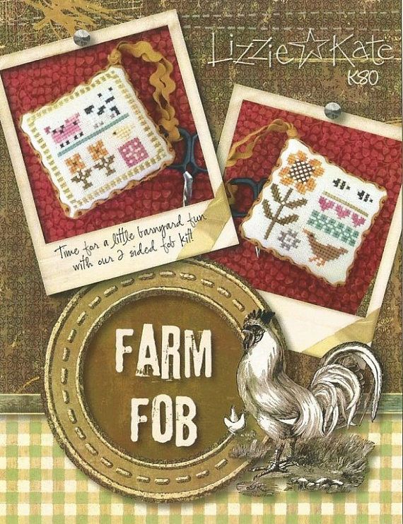 Lizzie Kate Farm Fob K80 cross stitch kit