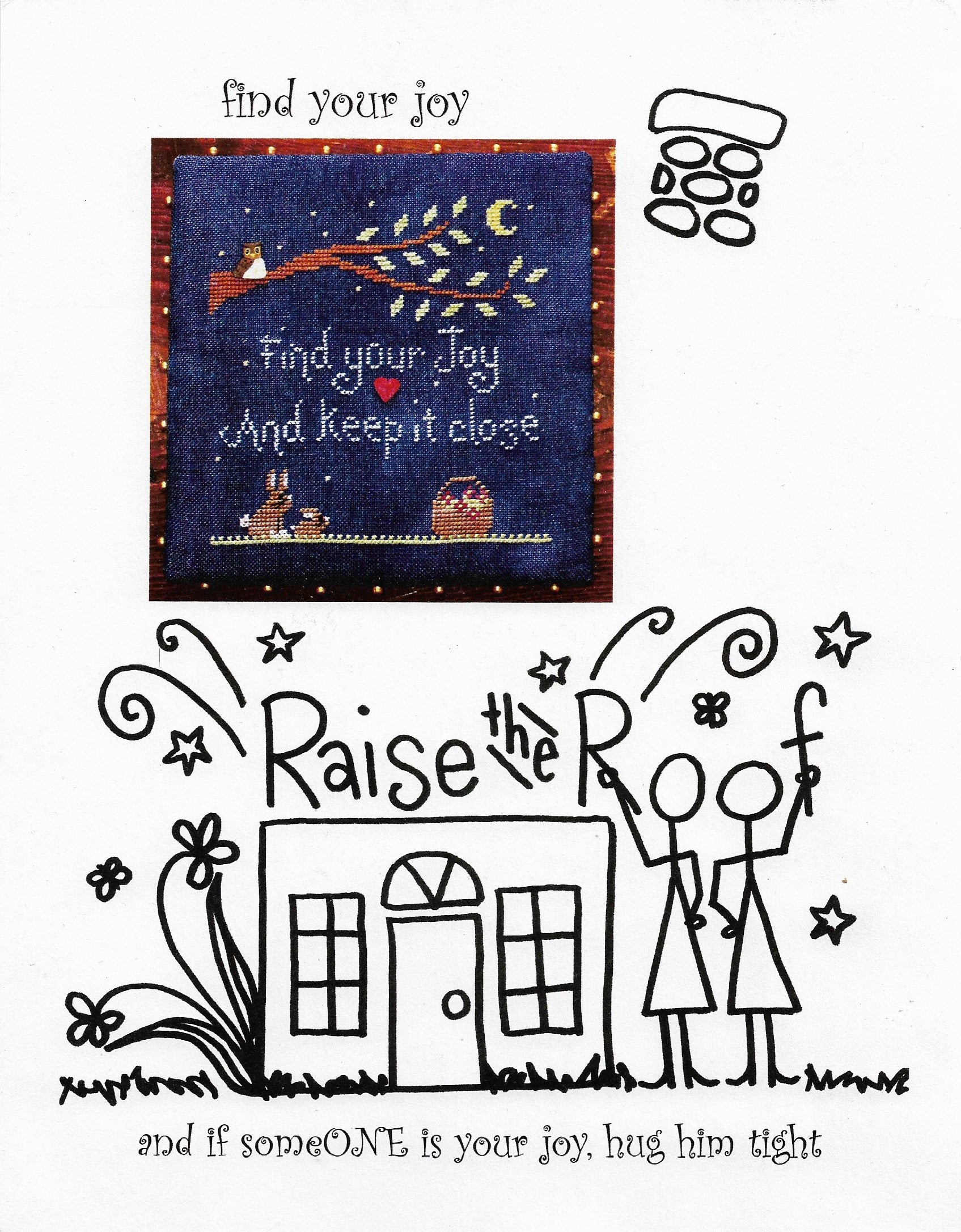 Raise the Roof Find Your Joy cross stitch pattern