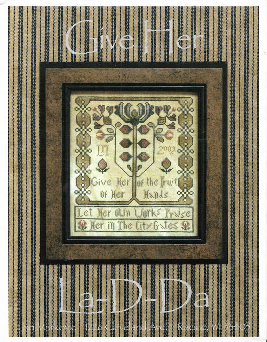 La-D-Da Give Her cross stitch pattern