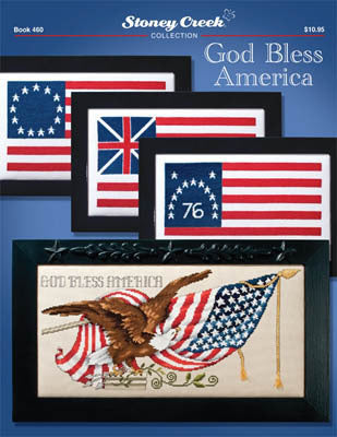 Stoney Creek God Bless America BK460 cross stitch booklet