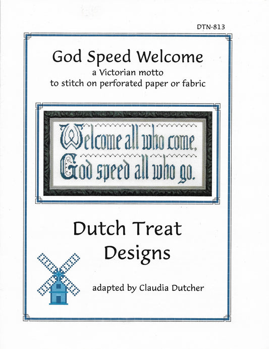 Dutch Treat Designs God Speed Welcome cross stitch pattern