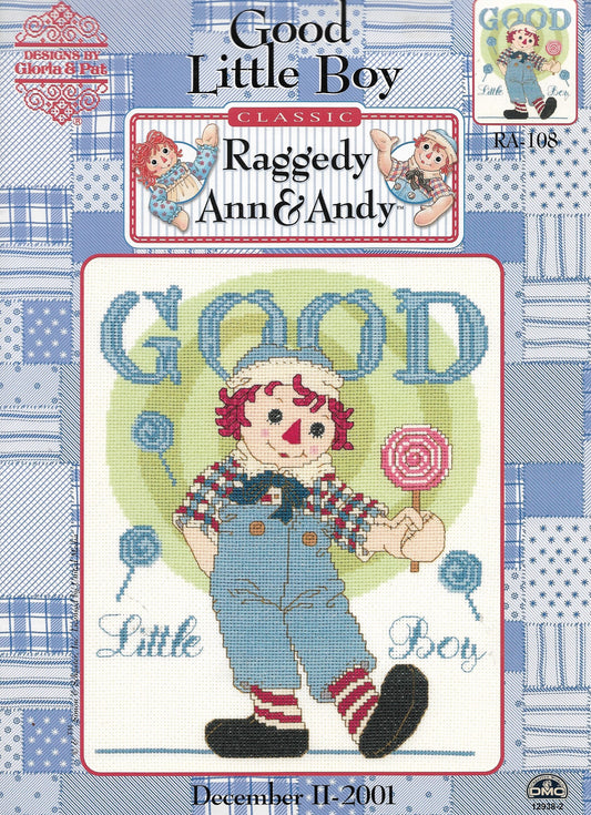 Gloria & Pat Good Little Boy Raggedy Ann & Andy cross stitch pattern