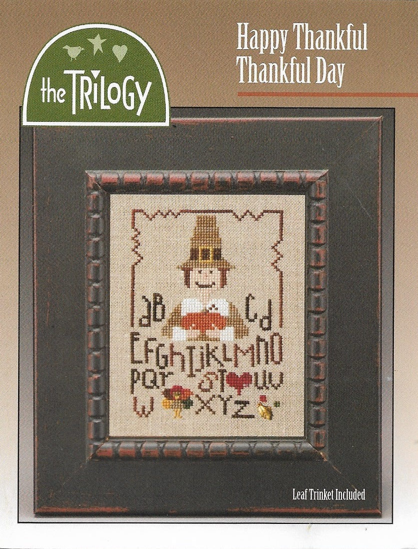 Trilogy Happy Thankful Thankful Day cross stitch pattern