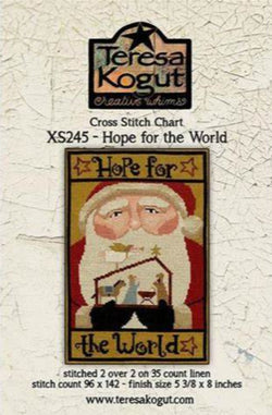 Teresa Kogut Hope For The World XS245  cross stitch pattern