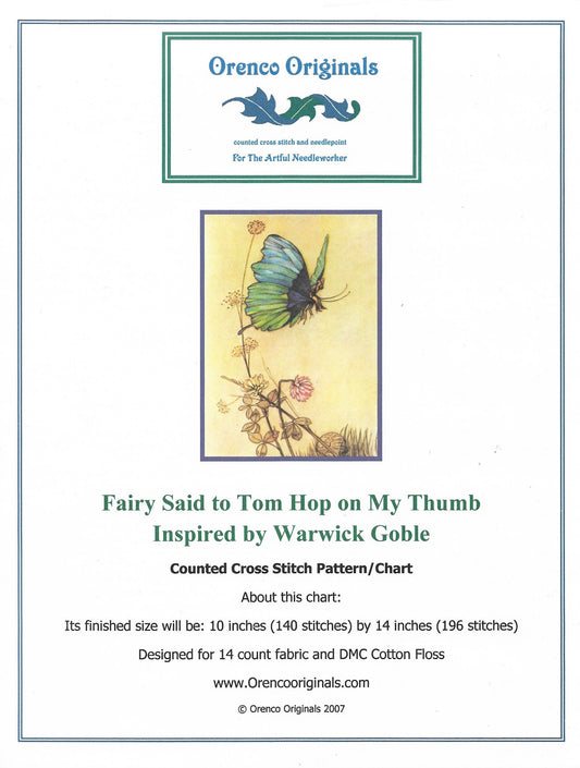 orenco Fairy said to Tom Hop on my thumb cross stitch pattern