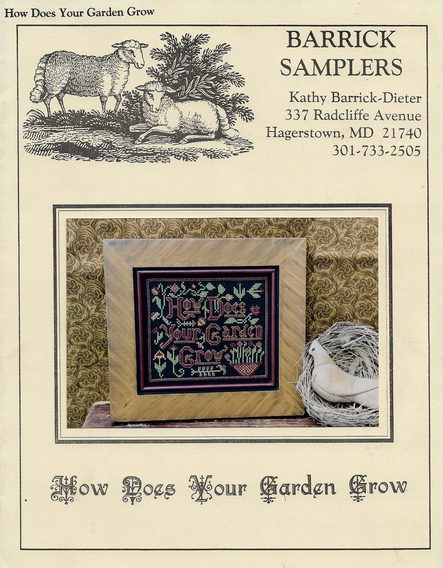 Barrick Samplers How does your garden grow cross stitch pattern