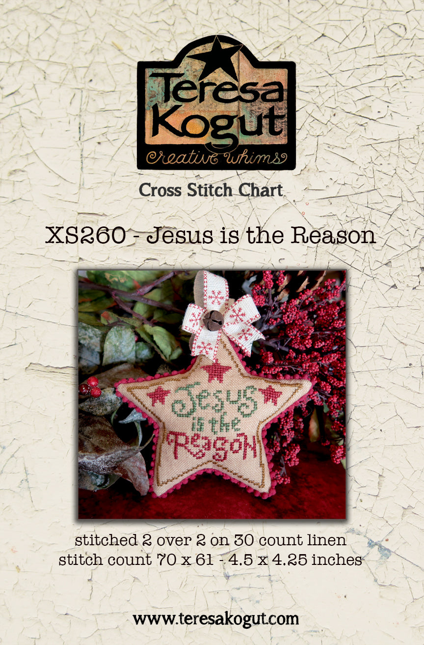 Teresa Kogut Jesus is the Reason XS260 cross stitch pattern