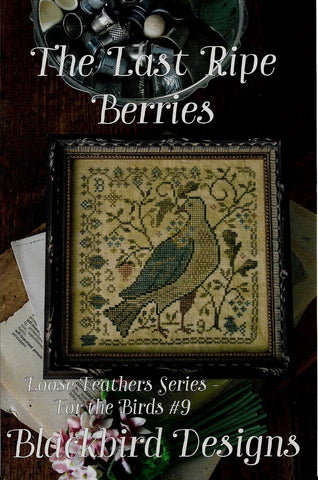 Blackbird The Last Ripe Berries #9 Loose feathers series - for the birds cross stitch pattern