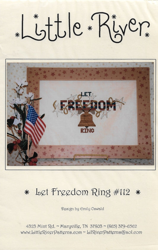 Little River Let Freedom Ring patriotic cross stitch pattern