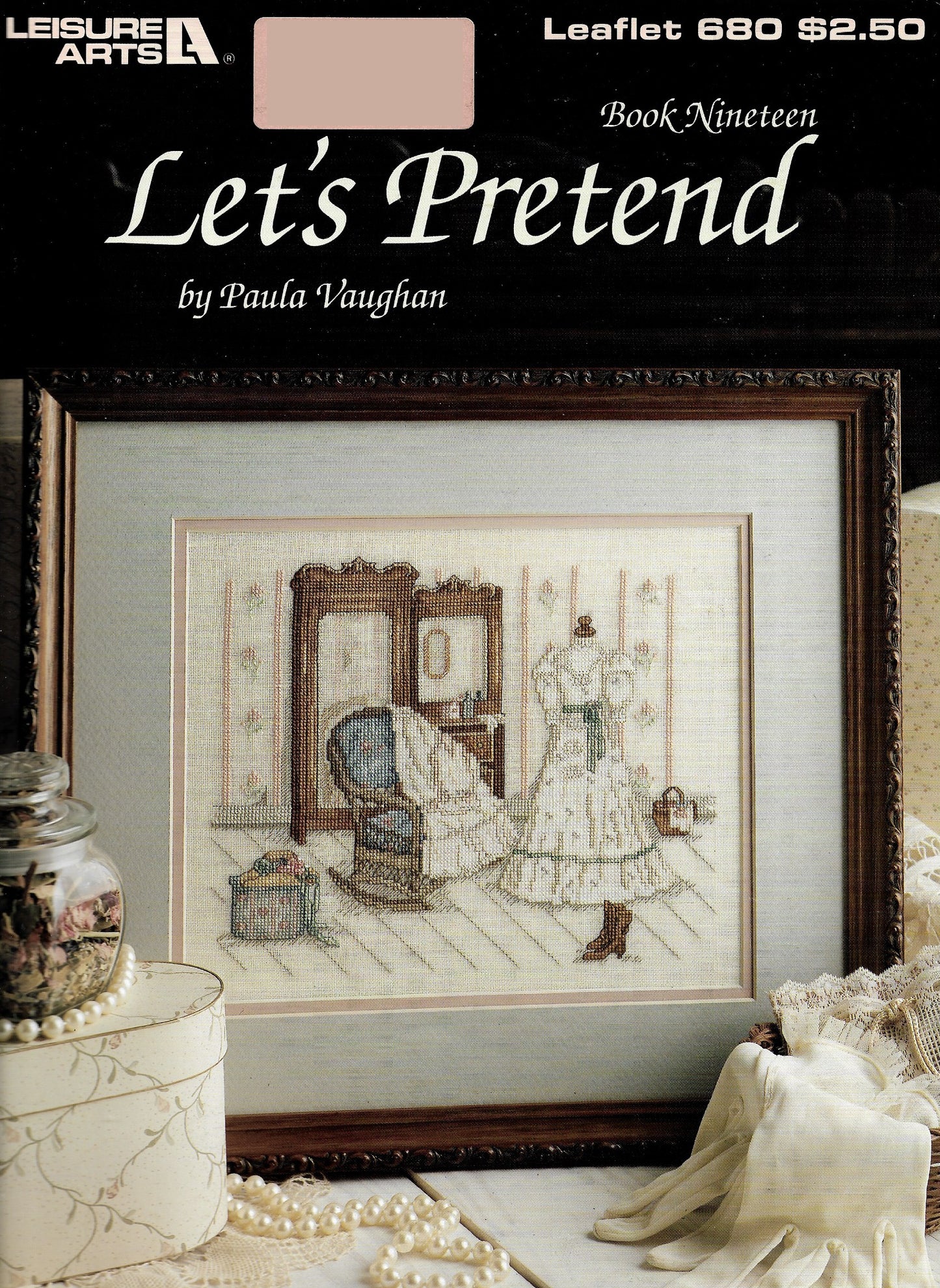 Leisure Arts Paula Vaughan Let's Pretend 680 cross stitch