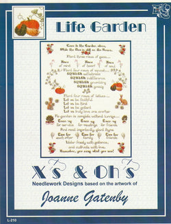 X's & Oh's Life Garden L-210 cross stitch patern
