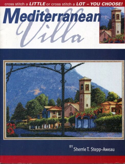 Leisure Arts Mediterranean Villa cross stitch pattern