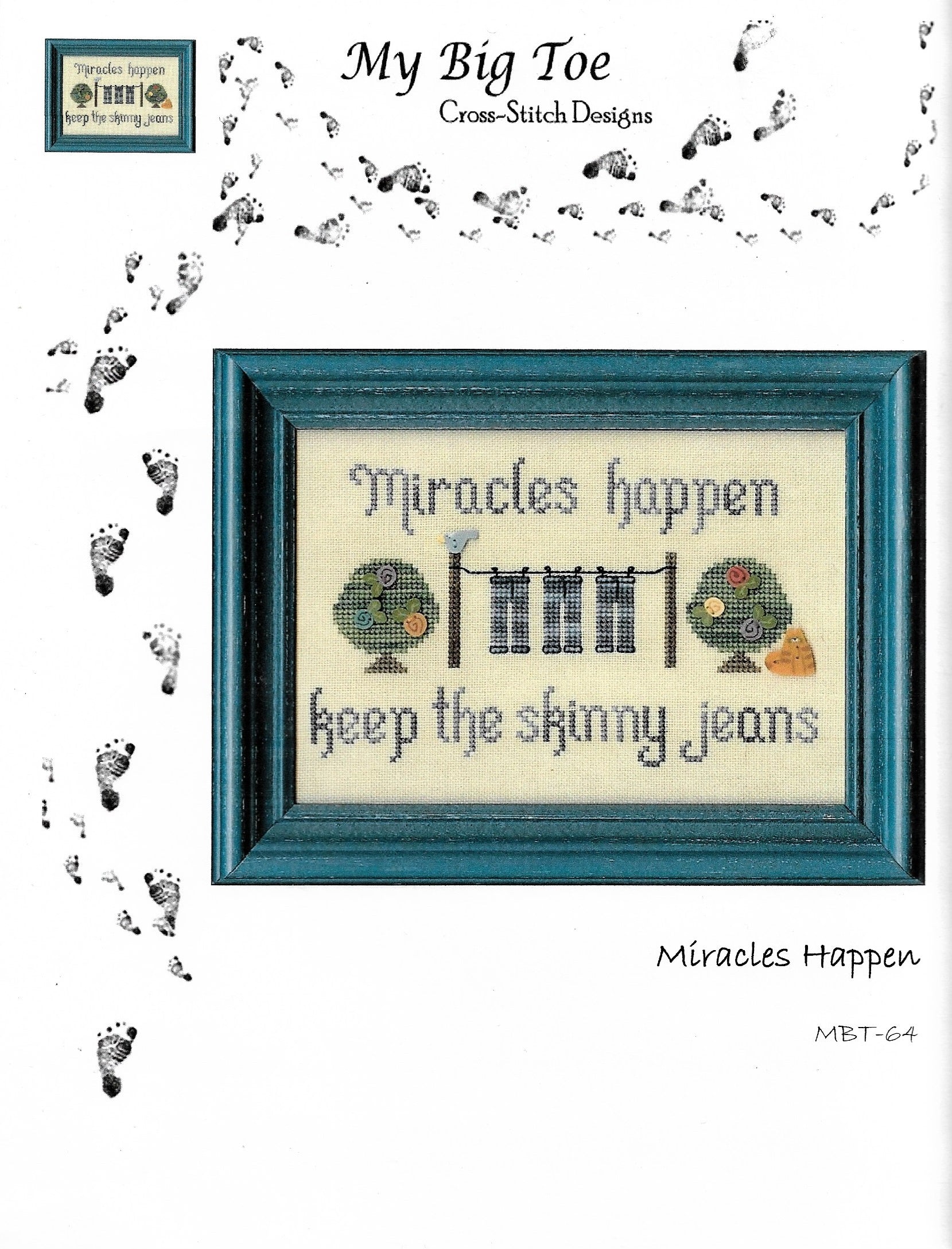 My Big Toe Miracles Happen MBT-64 cross stitch pattern