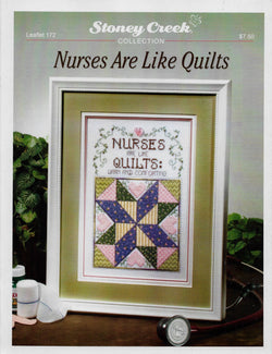 Stoney Creek Nurses Are Like Quilts LFT172 cross stitch pattern