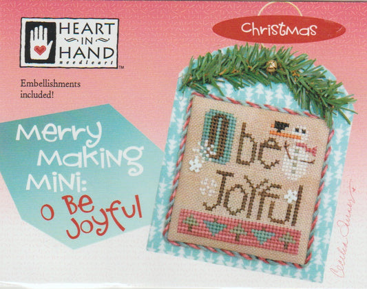 Heart in Hand Merry Making Mini - O Be Joyful chritmas cross stitch pattern