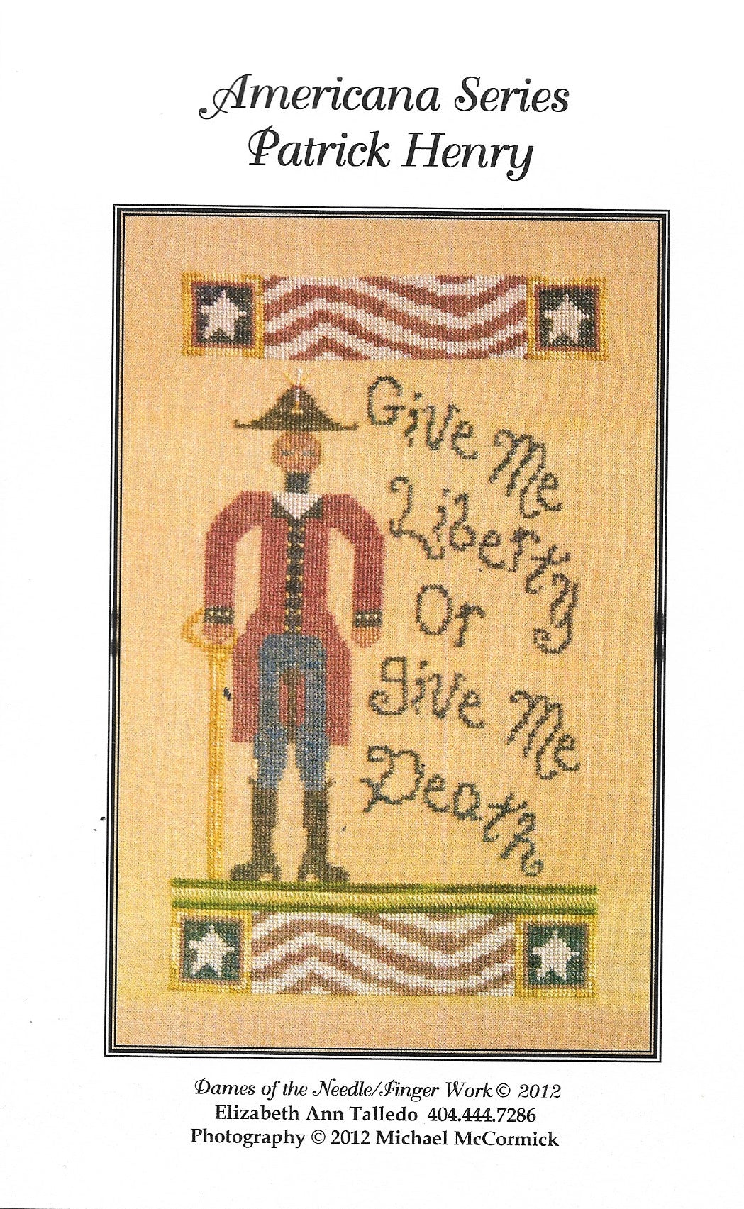 Dames of the Needle Patrick Henry cross stitch pattern