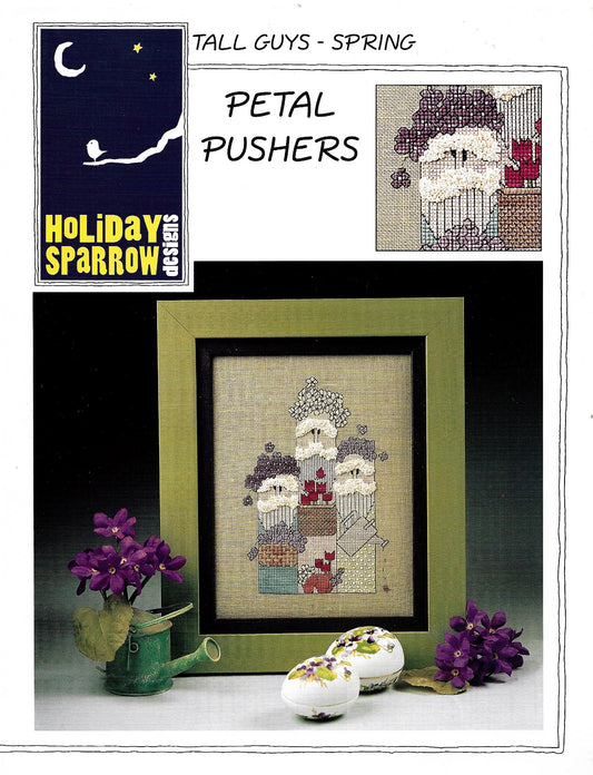 Holiday Sparrow Tall guys Petal Pushers spring cross stitch pattern