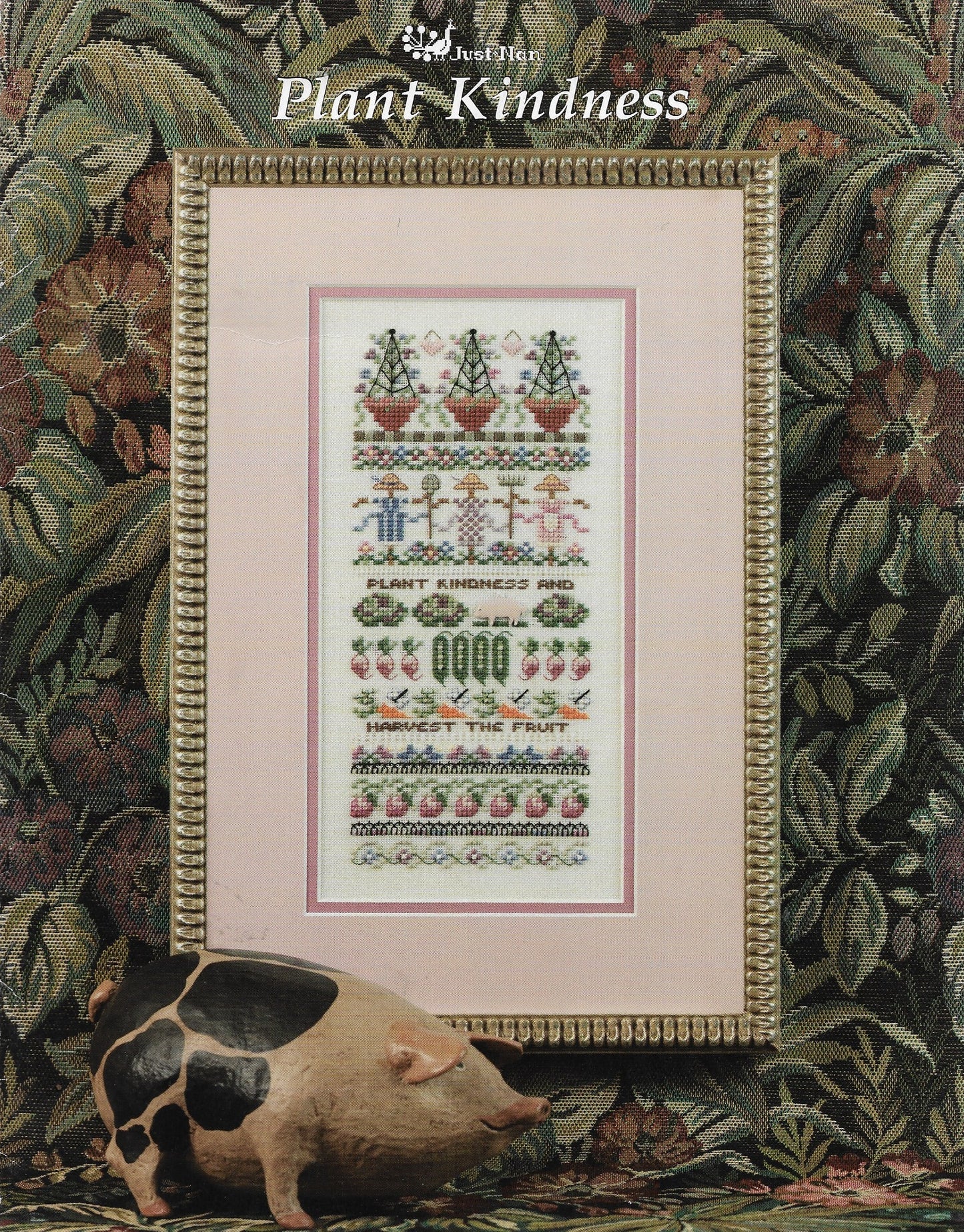 Just Nan Plant Kindness cross stitch pattern