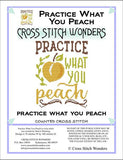 Cross Stitch Wonders Carolyn Manning Practice What You Peach Cross stitch pattern