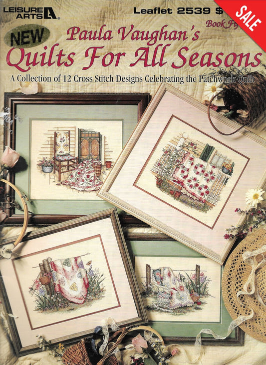 Leisure Arts Quilts For All Seasons LA2539 Paula Vaughan cross stitch pattern