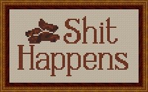 White Willow Stitch Bitch Shit Happens cross stitch pattern